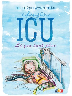 Chuyện ICU--Lá gan hạnh phúc - ebook